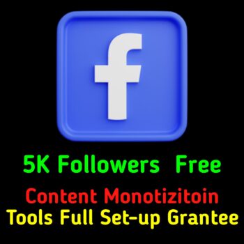 Facebook Content Monetization Tools Setup Grantee and 5k Followers Free Complete